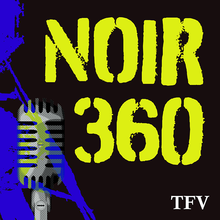 Noir 3000 TFV Podcasts